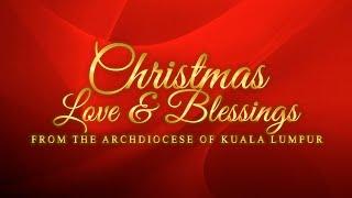 Clergy Christmas Greetings from the Archdiocese of Kuala Lumpur