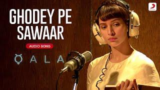 Ghodey Pe Sawaar |Qala | Tripti Dimri |Amit Trivedi, Amitabh Bhattacharya, Sireesha B. | Audio Song