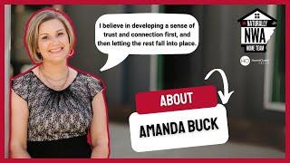 Meet Amanda Buck, the Person Behind NaturallyNWA! Real Estate Agent Northwest Arkansas