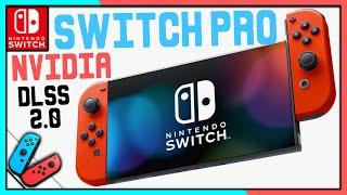 Switch Pro Nvidia DLSS 2.0? Awesome Possible Next Gen Switch Feature