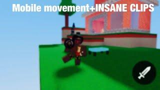 Mobile movement+INSANE clips (Roblox bedwars