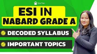 NABARD Grade A Exam ESI Syllabus | ESI Chapters And Topics For NABARD Preparation | NABARD 2023 Exam