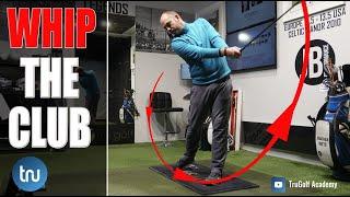 SIMPLE GUIDE TO REALLY WHIP THE GOLF CLUB THROUGH THE BALL!