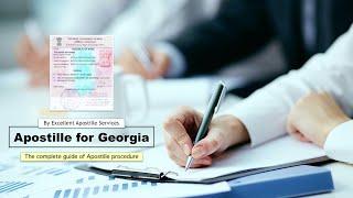 Apostille Procedure for Georgia | Certificate Legalization