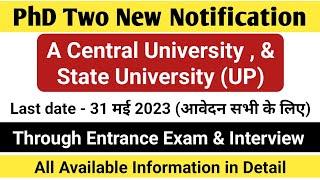 PhD Two New Application Form 2023 | Central University & State University | PhD Admission 2023