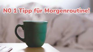 TIPP für deine Morgenroutine - mehr ENERGIE für den Tag!