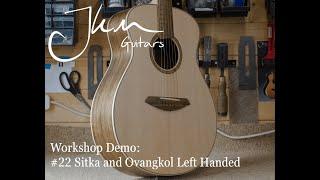 JKM Guitars Workshop Demo #22 Ovangkol and Sitka Spruce Left Handed Hand Made Acoustic Guitar