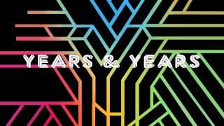 Years & Years - Worship (Official Audio)