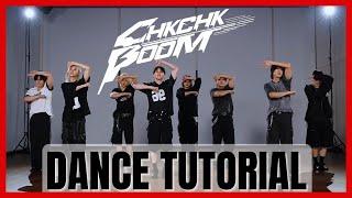 Stray Kids - 'Chk Chk Boom' Dance Practice Mirrored Tutorial (SLOWED)