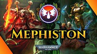 MEPHISTON - 40K LORE