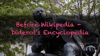 Before Wikipedia - Diderot's Encyclopedia