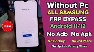 Exclusive || All Samsung Galaxy FRP Bypass Without Pc Android 11/12 || FRP Unlock 2022 || No ADB