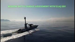 ULAQ AUSV SIDA l Mission: Battle Damage Assessment of ATMACA Anti-Ship Missile