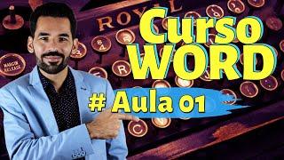 Curso de Word passo a passo [Aula 01]