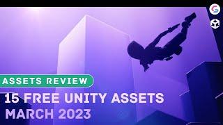 15 Free Unity Assets | March 2023