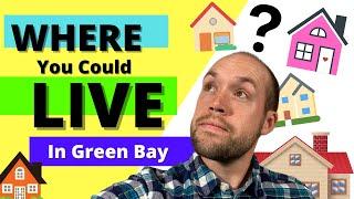 Where You Could Live in Green Bay Wisconsin