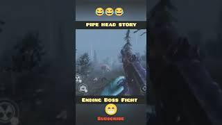 Pipe Head Story Ending #shorts Boss Fight