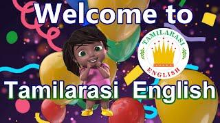 Welcome to New Tamilarasi English Channel