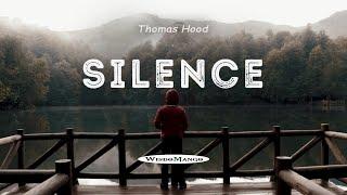 Silence by Thomas Hood | Philosophical Poem | Spoken Word Poetry