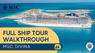 MSC Divina Ship Tour | Full Ship Walkthrough Deck by Deck Updated 2024