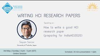 1. How to write good HCI research paper by Sayan Sarcar