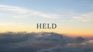 Held (Official Lyric Video) - Hillside Recording & Megan Tibbits