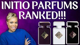 Initio Parfums Collection Ranked!