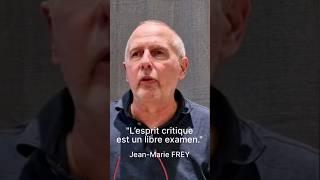 "Qu'est-ce que l'esprit critique ?", Jean-Marie FREY