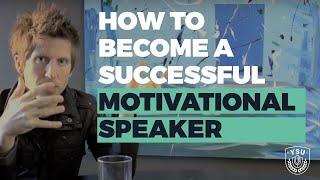 How to Become a Successful Motivational Speaker: 1st Steps