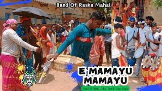 E Mamayu Mamayu Santali Band Music  Band Of Raska Mahal