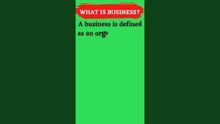 What is Business definition|Definition of business|The Knowledge studio #Business #knowledge