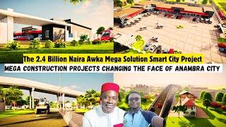 The 2.4 Billion Anambra Solution Fun City and Major Mega Projects Changing Anambra State.