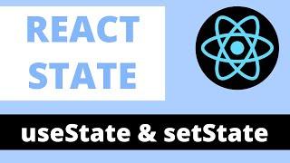 React useState Hook & setState Explained - Reactjs State Tutorial