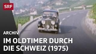 Mit dem Oldtimer durch die Schweiz | Rolls-Royce Fans | Auto Sammler | SRF Archiv