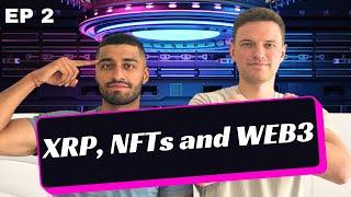 The BrokeCast Episode 2 - XRP, NFT's and WEB3 Deep Dive.