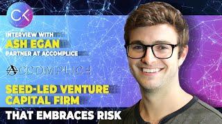 Seed-led Venture Capital Firm That Embraces Risk with Ash Egan | Ep. #8