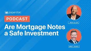 Is Note Investing a Safe Investment
