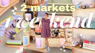 2 markets in one weekend as a small business owner️ pop-up shop vlog