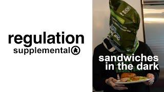 Regulation Sandwich Building // Regulation Supplemental