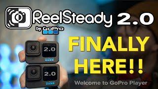 GoPro Reelsteady 2.0 IS HERE! | Everything You NEED To Know!