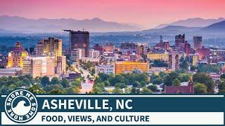 Asheville, North Carolina - Things to Do and See When You Go