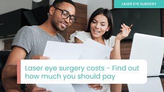 How much should you pay for laser eye surgery?