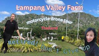 Lampang Valley Farm/ Motorcycle Drone tour