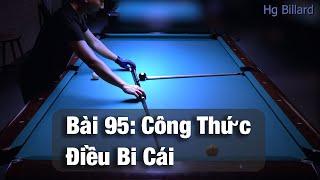 Bài 95 Công Thức Điều Bi Cái #hgbillard #pool #snooker #trickshot