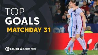 All Goals Matchday 31 LaLiga Santander 2021/2022