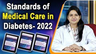 Standards of Medical Care in Diabetes 2022 | ADA 2022  | Latest updates