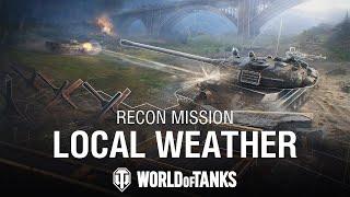 Recon Mission 2024: Local Weather | World of Tanks