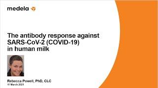 The Antibody Response Against SARS CoV 2 COVID 19 in Human Milk