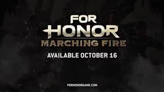 For Honor - E3 2018 Marching Fire Cinematic Trailer | PS4