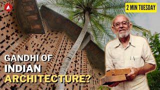 GANDHI OF INDIAN ARCHITECTURE? | Laurie baker | Construction techniques by Laurie baker